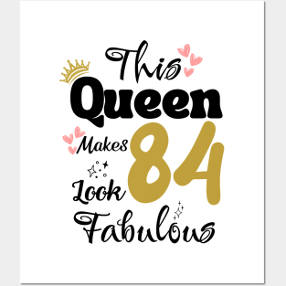 This Queen Makes 84 Look Fabulous 84Th Birthday Posters and Art